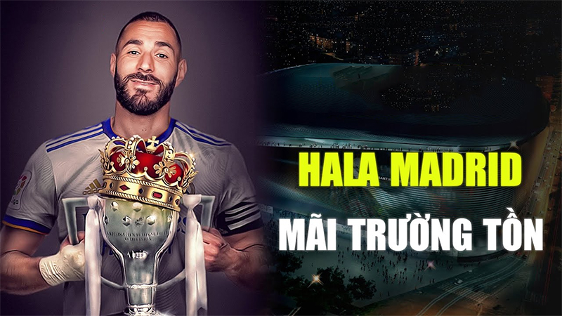 Hala Madrid là gì? Ý nghĩa biểu tượng và những thông tin thú vị về Real Madrid